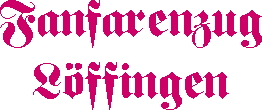 Fanfarenzug Löffingen